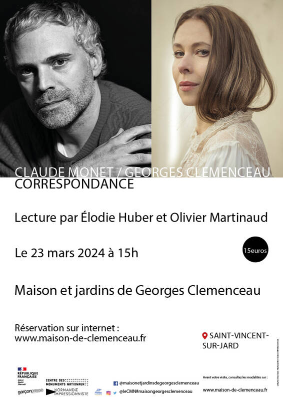 « Claude Monet / Georges Clemenceau Correspondance »  Lecture par  Elodie Huber et Olivier Martinaud