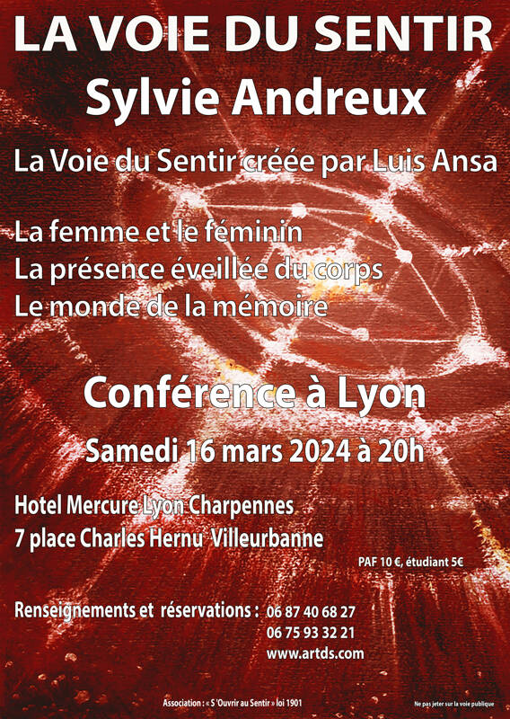 Conférence la Voie du Sentir - Sylvie Andreux - la femme et le féminin - la présence éveillée du corps