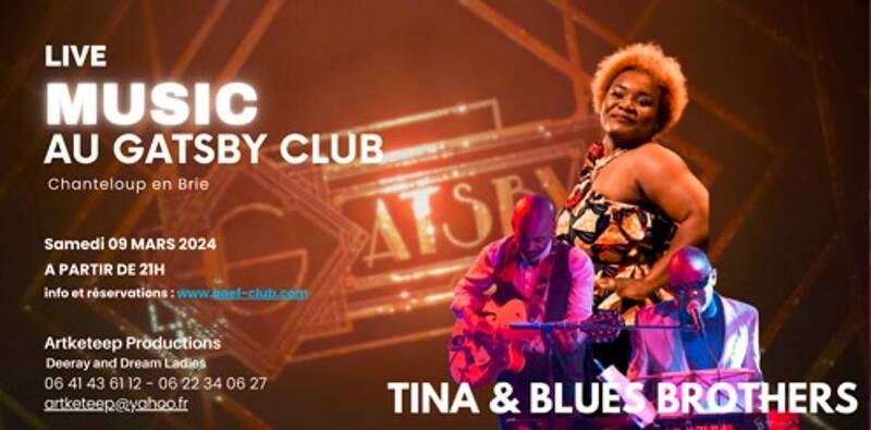 Tina & Blues Brothers au Gatsby Club l