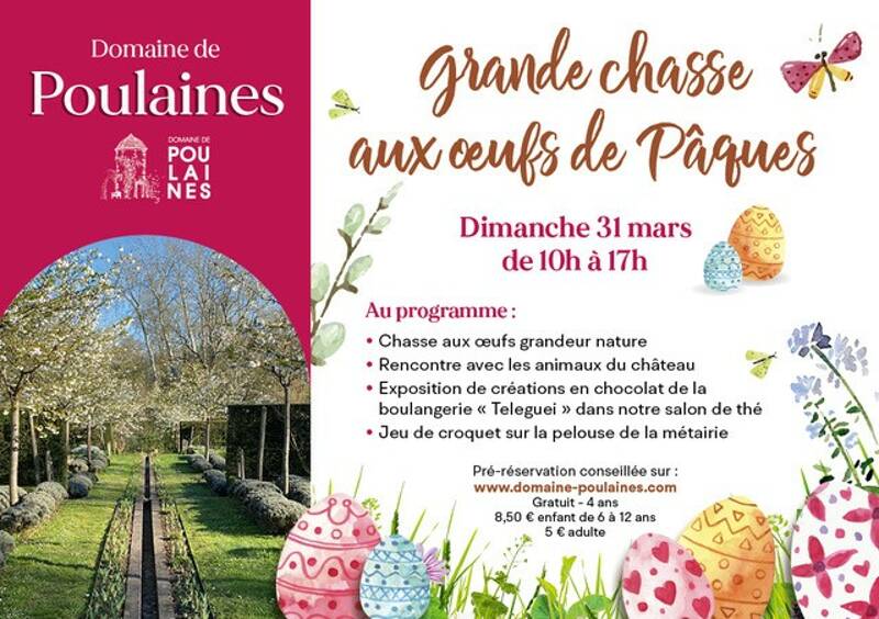 Pâques au Domaine de Poulaines