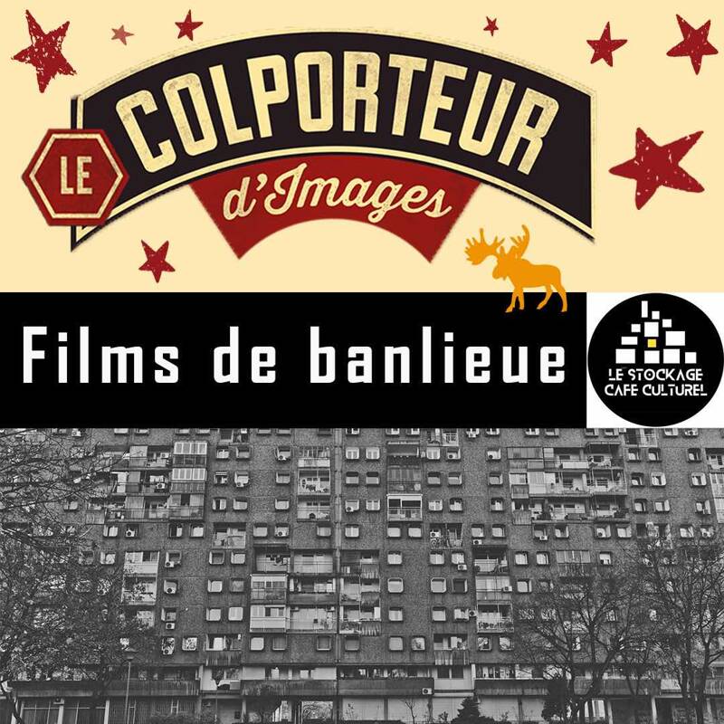 Soirée courts-métrages films de Banlieue / Le Colporteur d'images au Stockage