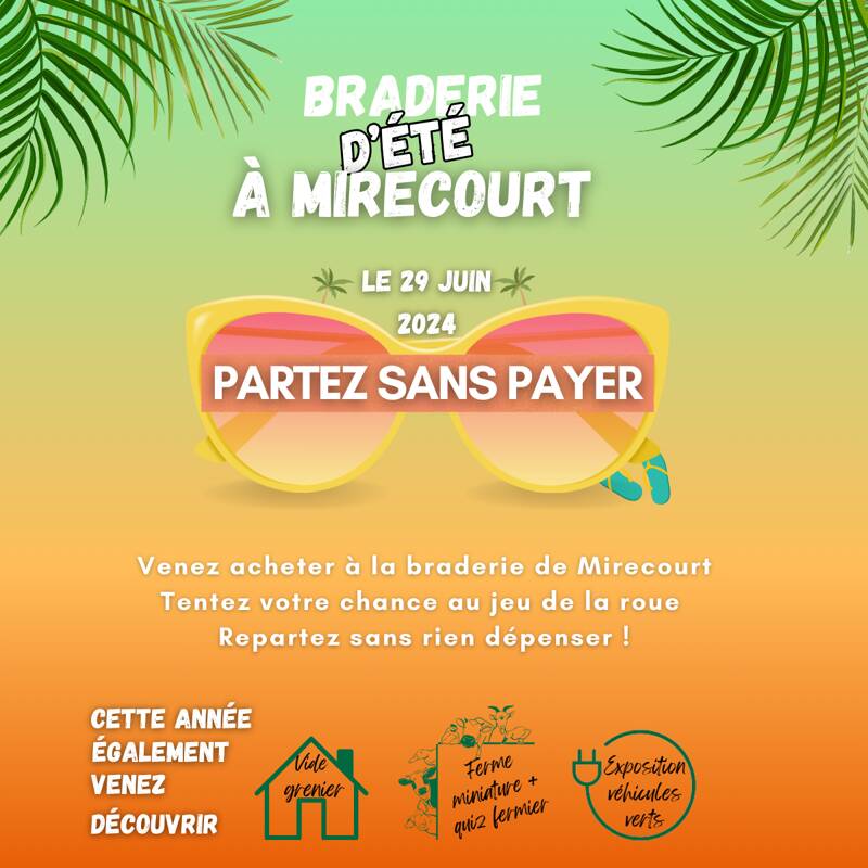 La Braderie de Mirecourt 2024 PARTEZ SANS PAYER !!