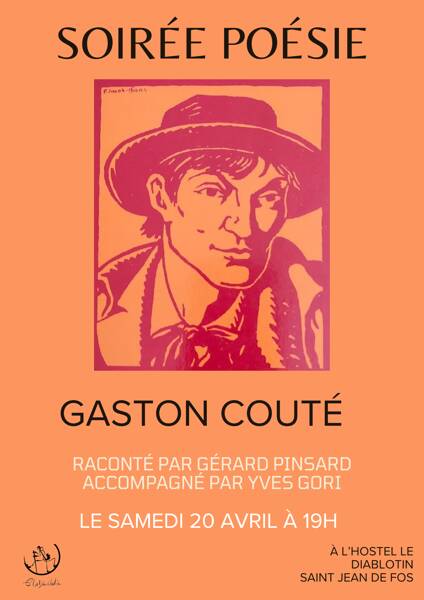 Soirée Poésie - Gaston Couté raconté Raconté par Gérard Pinsard accompagné par Yves Gori