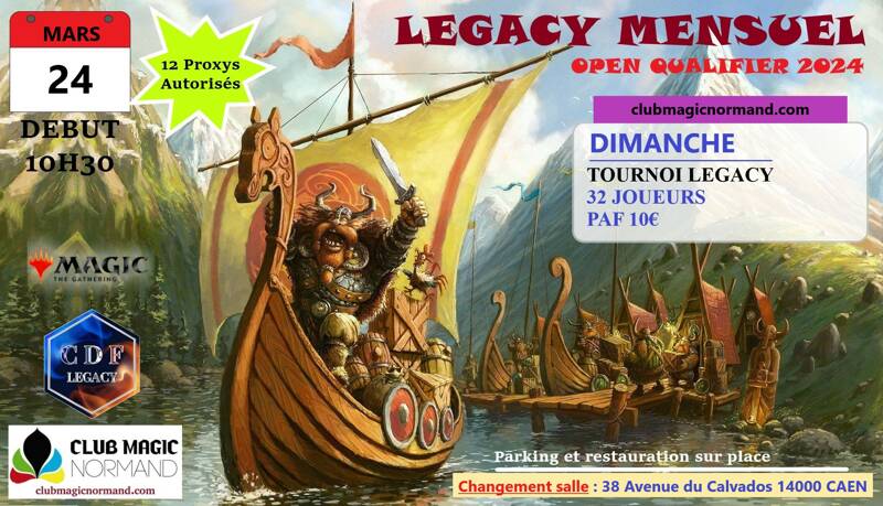 Tournoi Cartes Magic l'Assemblée, Caen, 24 mars, format Legacy