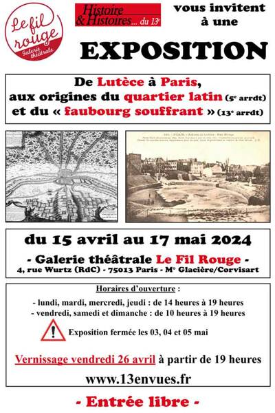 De Lutèce à Paris, aux origines du quartier latin (5e arrdt) et du faubourg souffrant (13e arrdt)
