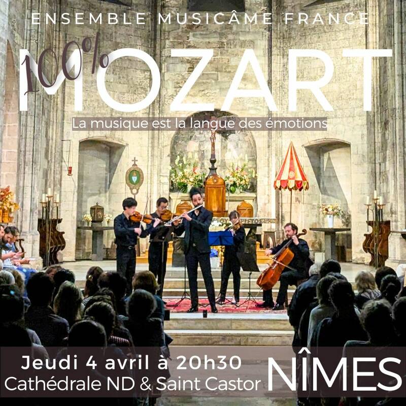 Concert 100% Mozart à Nîmes : Symphonie n°40, Requiem, Don Giovanni, Divertimento, Concerto & Quatuor pour flûte