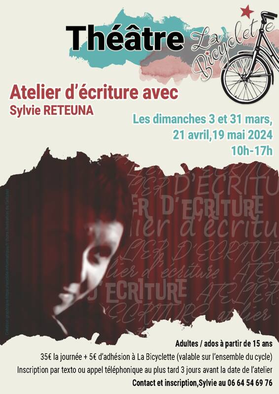 Atelier d’écriture à La Bicyclette animé par Sylvie Reteuna - Cie La Sibylle