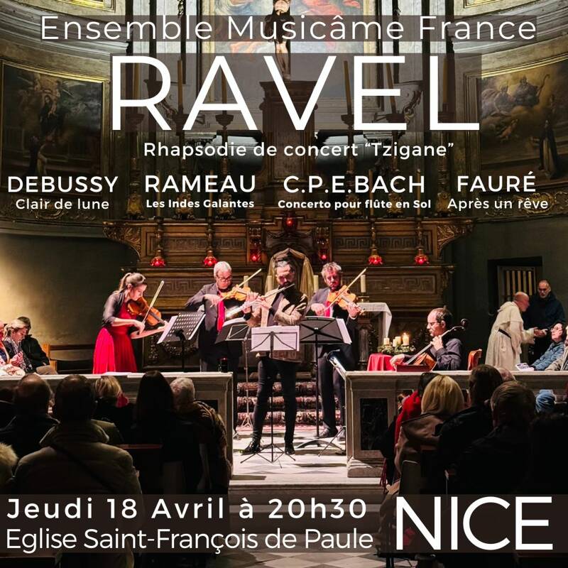 Concert à Nice : Les Indes Galantes Rameau, Clair de lune Debussy, Tzigane Ravel, Après un rêve Fauré
