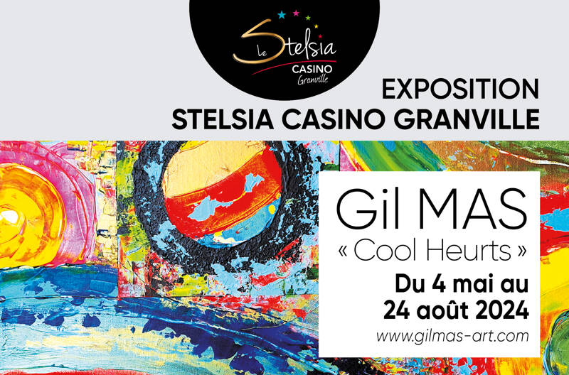 Exposition Casino Stelsia Granville du peintre abstrait Gil MAS