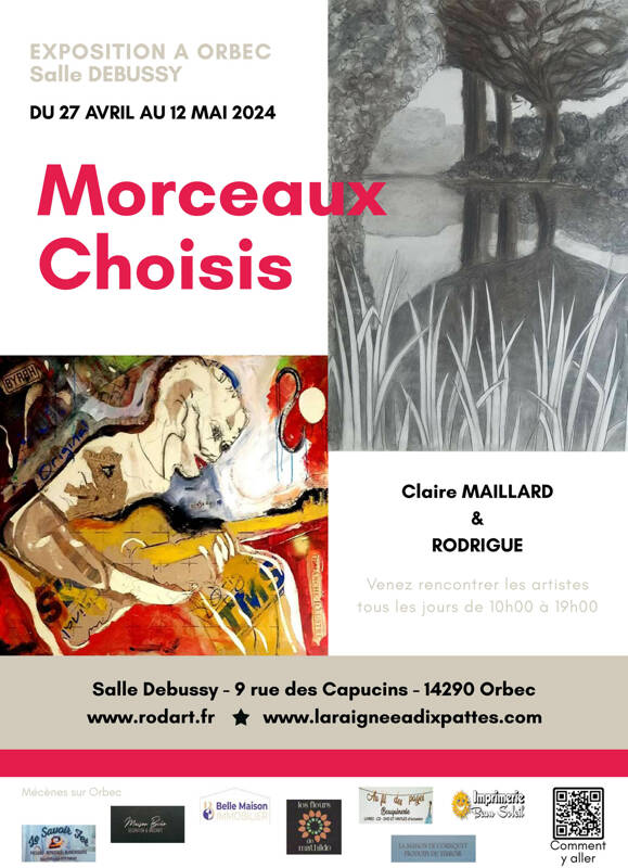Morceaux Choisis - Exposition Claire Maillard et Rodrigue