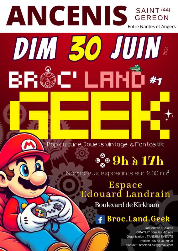 Broc' land Geek de Ancenis