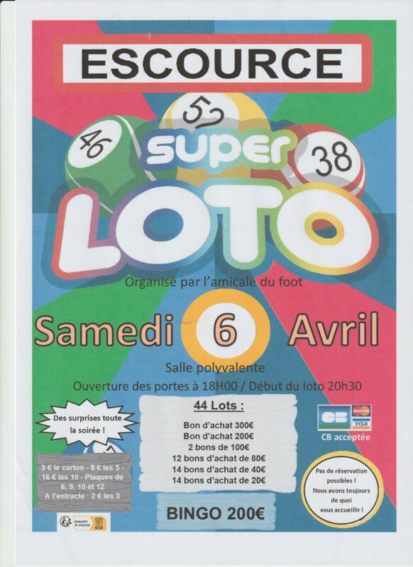 SUPER LOTO DE L AMICALE FOOT D ESCOURCE