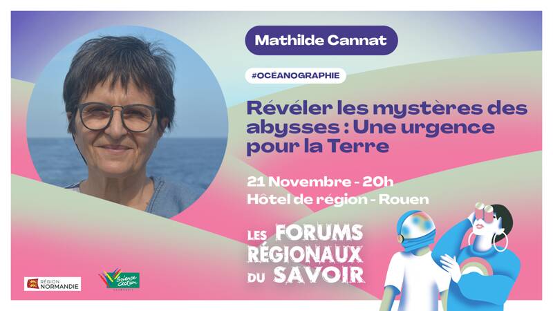 Conférence de Mathilde Cannat - Révéler les mystères des abysses : une urgence pour la Terre