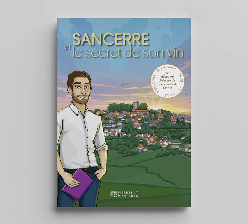 Sancerre et le secret de son vin