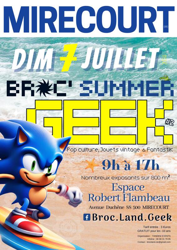 Broc' Summer geek de Mirecourt