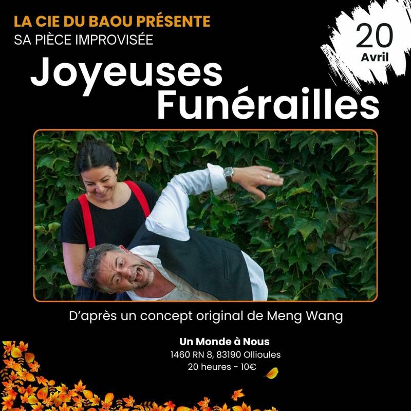 Pièce improvisée - Joyeuses Funérailles