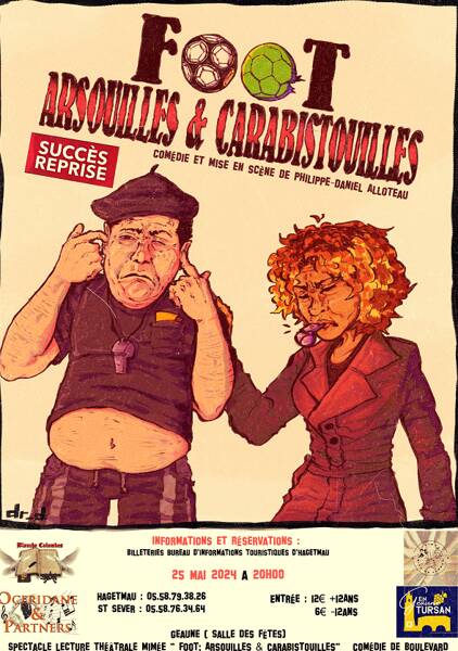 Théâtre : Foot Arsouilles & Carabistouilles