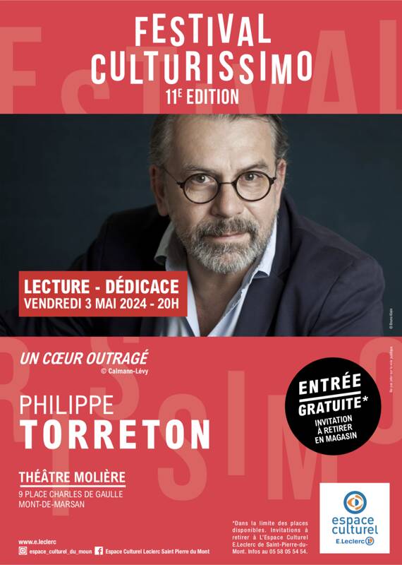 Festival Culturissimo : Philippe Torreton présente Un coeur outragé à Mont-de-Marsan