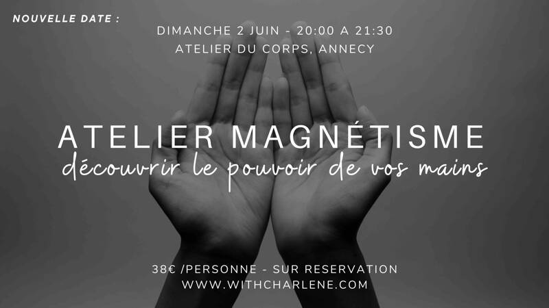 Atelier : Découvrir mon Magnétisme