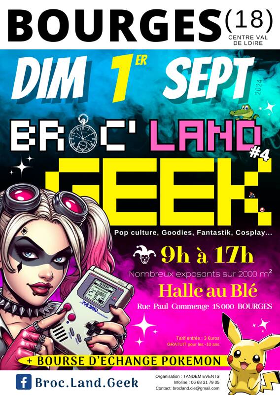 Broc' land geek de Bourges