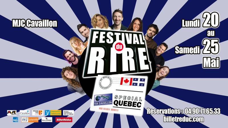 FESTIVAL DU RIRE - ÉDITION 2024 - SPÉCIAL QUÉBEC