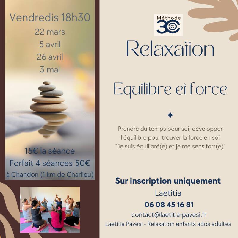 Séance de Relaxation Méthode 3C -Equilibre Force