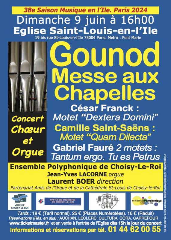 Gounod : Messe aux Chapelles. Fauré, Franck, Saint-Saëns.
