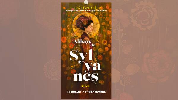 47e édition du Festival de Musiques Sacrées - Musiques du monde de l’abbaye de Sylvanès 