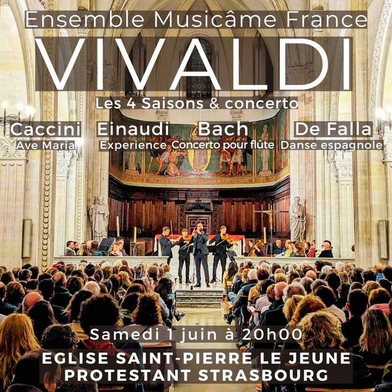 Concert à Strasbourg : Les 4 Saisons de Vivaldi, Experience d’Einaudi, Une petite musique de Nuit de Mozart, Ave Maria de Caccin