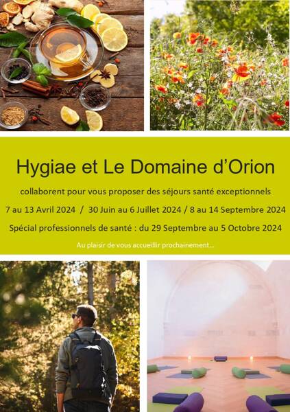 Séjour jeûne exceptionnel ! du 30 juin au 6 juillet 2024 au Domaine d'Orion