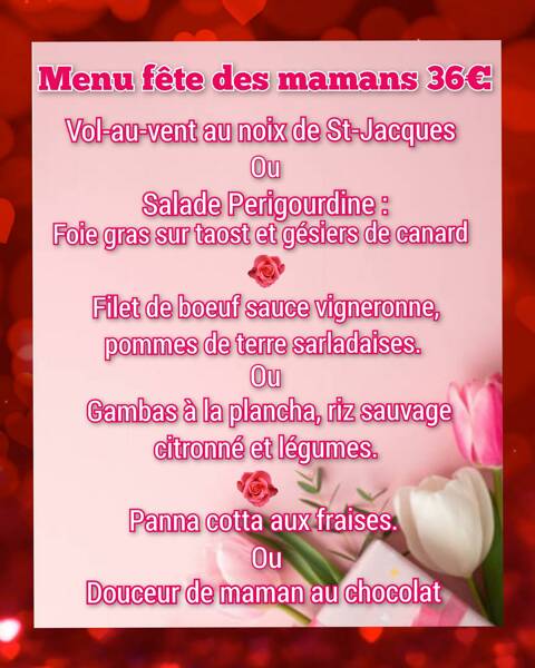 Menu fête des mamans 36€