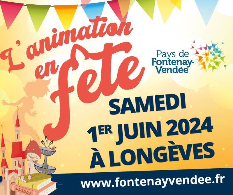 L'animation en fête