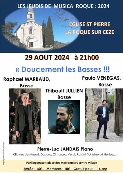 Doucement les Basses!!