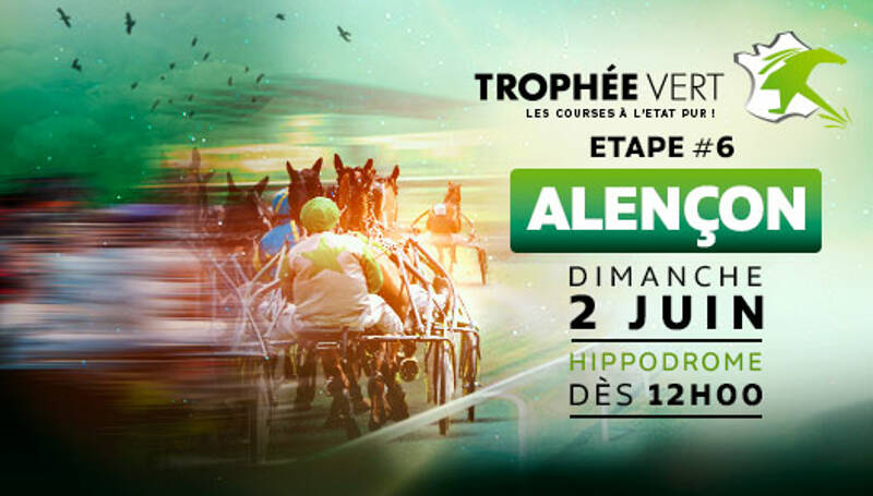 L'Hippodrome d'Alençon en Fête pour la 6ème étape du Trophée Vert !