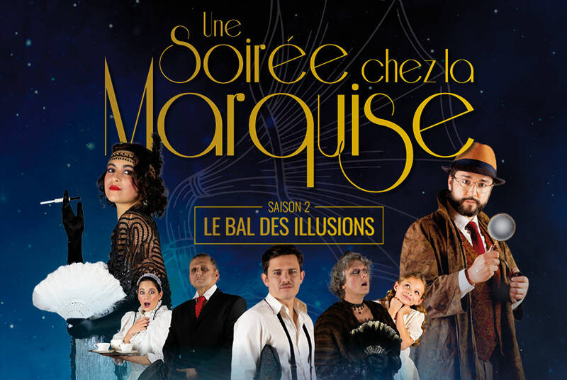 Spectacle immersif - Une soirée chez la Marquise