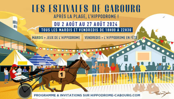 Les estivales de Cabourg - Après la plage, l’Hippodrome !