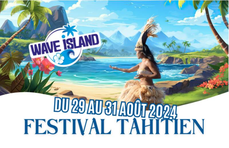 INÉDIT : LE FESTIVAL TAHITIEN DÉBARQUE À WAVE ISLAND