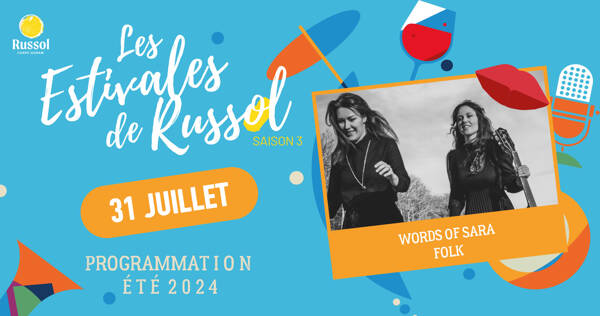 Estivales de Russol / Words of Sara