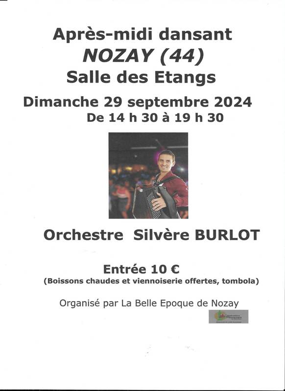 Après-midi dansant à Nozay avec Silvère BURLOT  le 29/09/2024