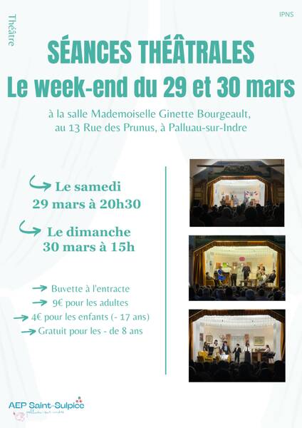Séances théâtrales le week-end du 29/30 mars 2025
