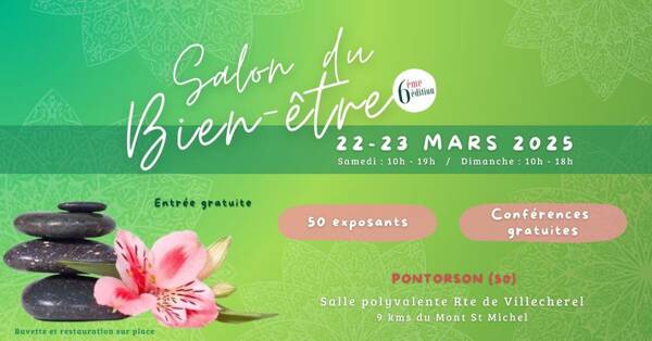6ème Edition du salon du Bien etre PONTORSON (50)