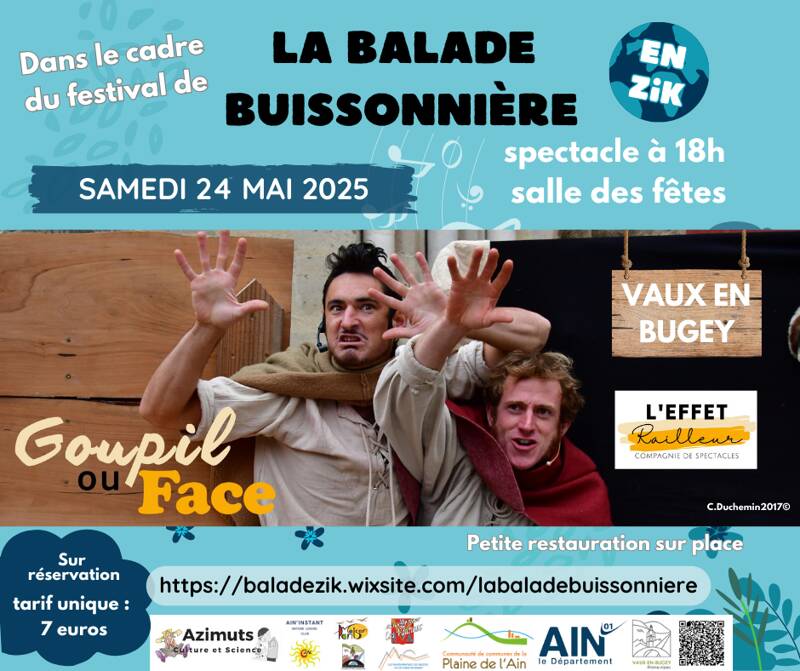 Goupil ou Face - spectacle d'ouverture du festival de la Balade Buissonnière en Zik
