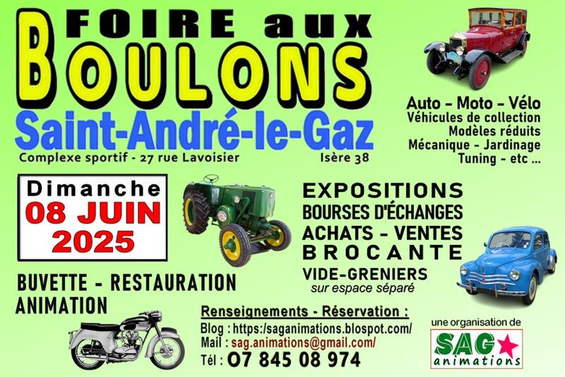 Foire aux Boulons de Saint-André-le-Gaz avec Rassemblements, Expositions, Brocante et Vide-greniers