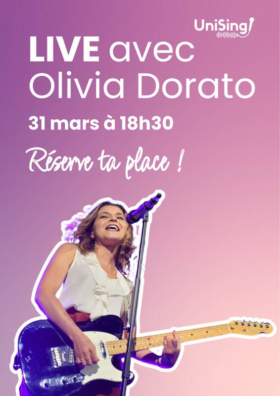 Live exclusif avec Olivia Dorato et UniSing ton école de chant en ligne