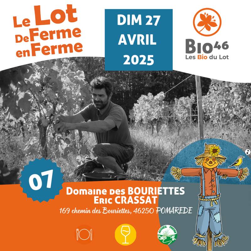 LE LOT DE FERME EN FERME : Domaine des Bouriettes