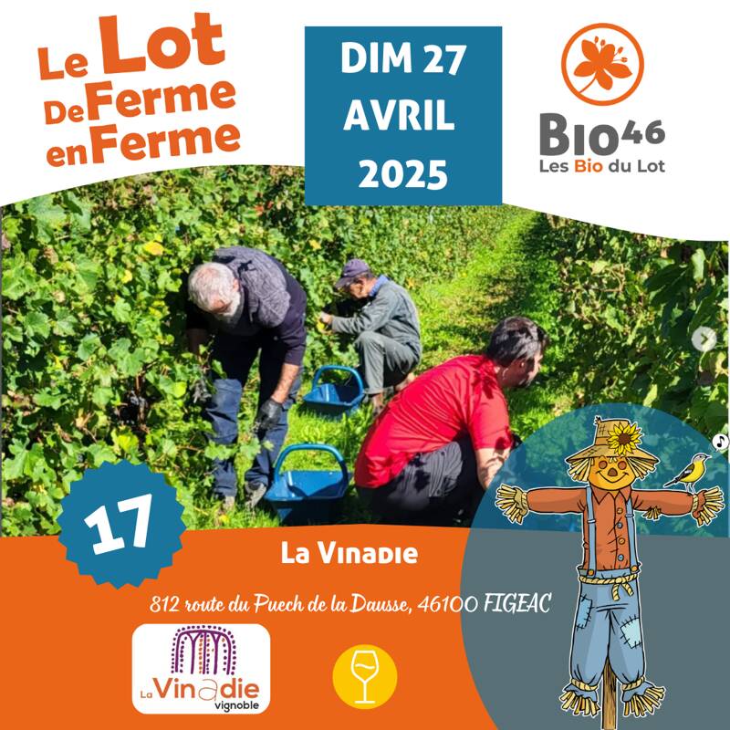 LE LOT DE FERME EN FERME : La Vinadie