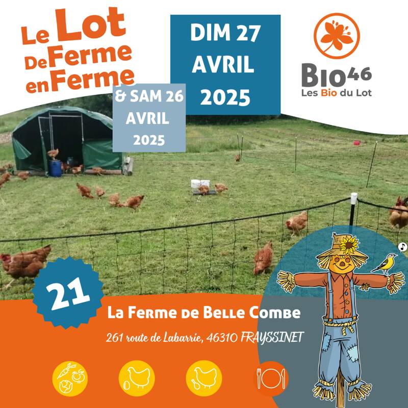 LE LOT DE FERME EN FERME : La ferme de Belle Combe