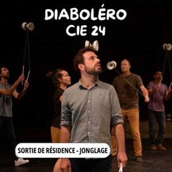 Diaboléro – Compagnie 24