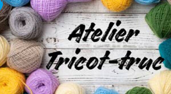 Atelier Tricot-Truc