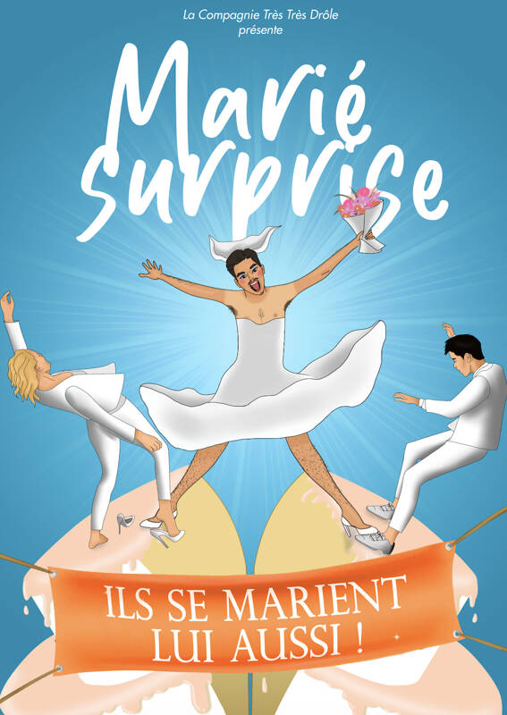 Festival OFF - Marié Surprise